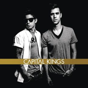 Download track I Feel So Alive Capital Kings