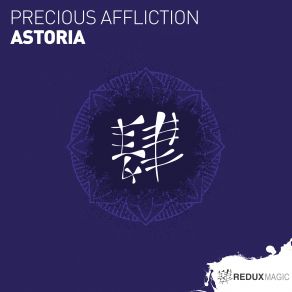 Download track Astoria (Original Mix) Precious Affliction