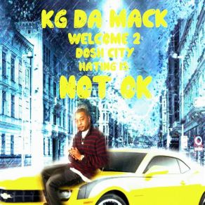 Download track Go Get That KG Da Mack