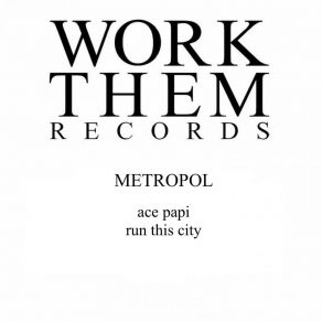 Download track Run This City Metropol