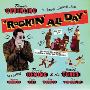 Download track Rockin' All Day The Jewel Tones, Dennis Gruenling