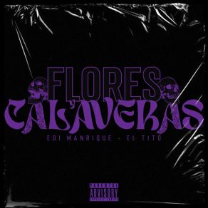 Download track Calaveras Edi Manrique El Tito