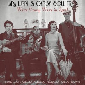 Download track I've Found A New Baby Lara Luppi, Gypsy Soul TrioLino Patruno