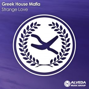 Download track Strange Love (Original Mix) Greek House Mafia