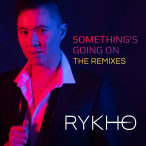 Download track Something's Going On (Ruff Loaderz Original Extended Mix) RYKHORuff Loaderz