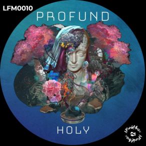 Download track Holy (Eddie FKB Remix) ProfundEddie FKB