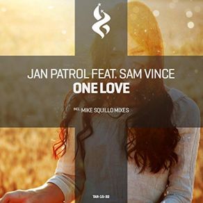 Download track One Love (Original Mix) Jan Patrol, Sam Vince