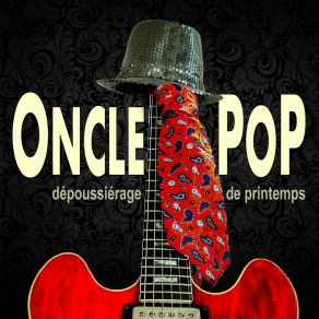 Download track En Panne De Frite Oncle Pop