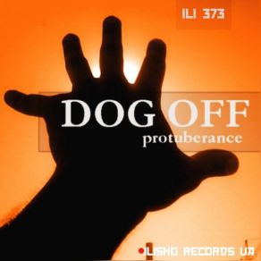 Download track Protuberance (Original Mix) Dog Off