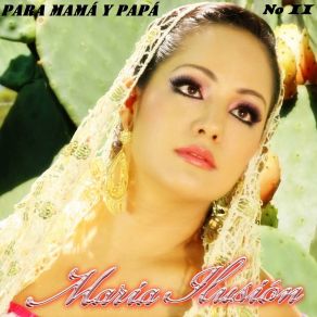 Download track Mi Primer Amor Maria Ilusion