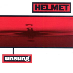 Download track Unsung Helmet