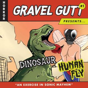 Download track Human Fly Gravel Gutt