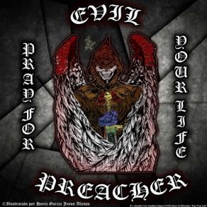 Download track We Are Here Evil Preacher