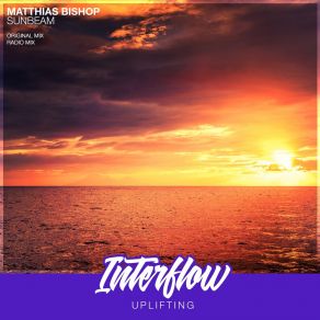 Download track Sunbeam (Original Mix) Matthias Bishop