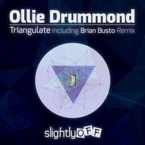 Download track Triangulate (Brian Busto Remix) Ollie DrummondBrian Busto