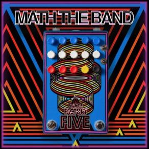 Download track Math The Band - Flange Factory Four Math The Band