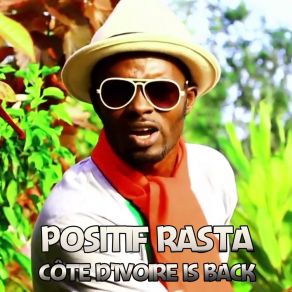 Download track Côte D'Ivoire Is Back Positif Rasta