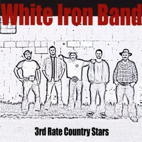 Download track Nashville Horror White Iron Band