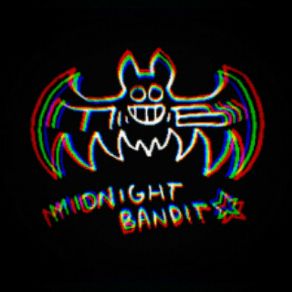 Download track Everything Is Massive Midnight Bandit