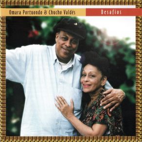 Download track Lo Que Me Queda Por Vivir Omara Portuondo, Chucho Valdés