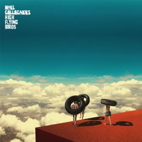 Download track Keep On Reaching (The Reflex Revision) Noel Gallagher'S High Flying Birds