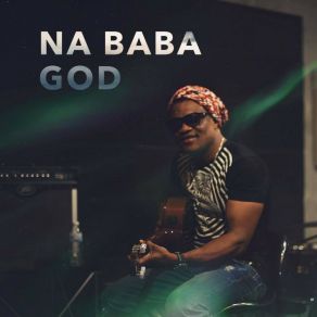 Download track Na Baba God TownCryer