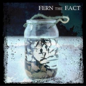 Download track Cloto's Lapses A. D Fern The Fact