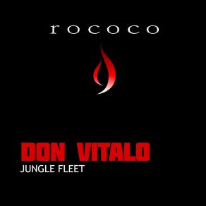 Download track Jungle Fleet Don Vitalo