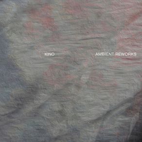 Download track The Weight Unbearable (Ambient Mix) Kino