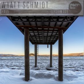 Download track HAU5 (Radio Mix) Wyatt Schmidt