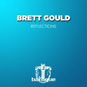 Download track Reflections (Aibos Dark Dub) Brett Gould