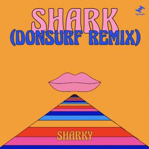 Download track Shark (Donsurf Remix (Instrumental)) Sharky