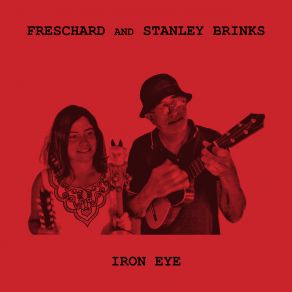 Download track Iron Eye Stanley Brinks, Freschard