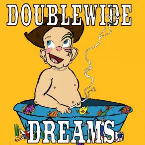 Download track God Damn Doublewide Dreams