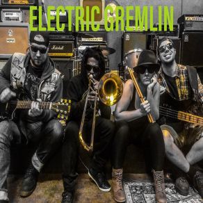 Download track A Politician Iz A Bitch Electric Gremlin