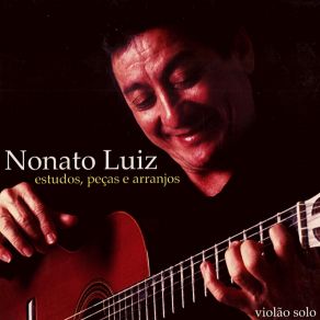 Download track Série Brasileira II (Xote) Nonato Luiz