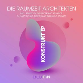 Download track Konstrukt (Marick Remix) Die Raumzeit ArchitektenMarick