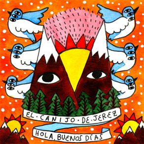 Download track Hola, Buenos Días El Canijo De Jerez