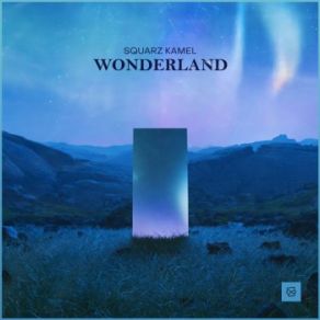 Download track Wonderland (Original Mix) Squarz Kamel