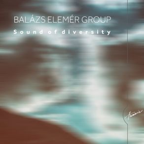 Download track Balkan Ballad Balázs Elemér GroupSzakonyi Milán, Kiss Flóra