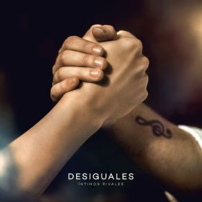 Download track Íntimos Rivales Desiguales