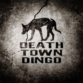 Download track Waiting For You Death Town Dingo