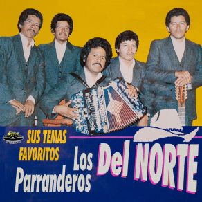 Download track Santos Garcia Los Parranderos Del Norte