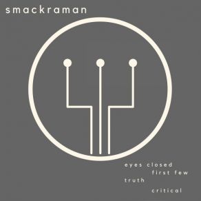 Download track First Few Smackraman