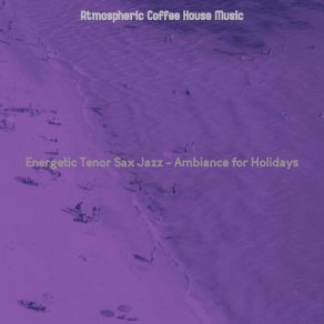 Download track Background For Sunday Morning Atmospheric Coffee House Music