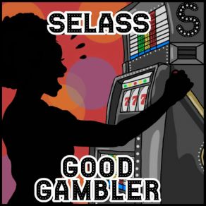 Download track Good Gambler Selass