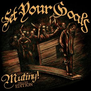 Download track Mutiny!  Set Your Goals