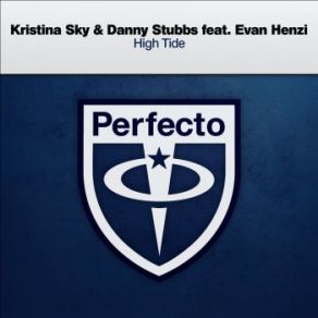 Download track High Tide (Extended Mix) Kristina Sky, Danny Stubbs, Evan Henzi