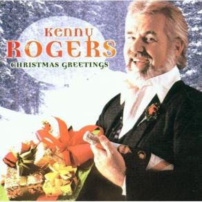 Download track Christmas Greetings Kenny Rogers