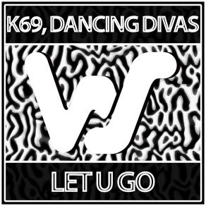 Download track Let U Go Dancing Divas